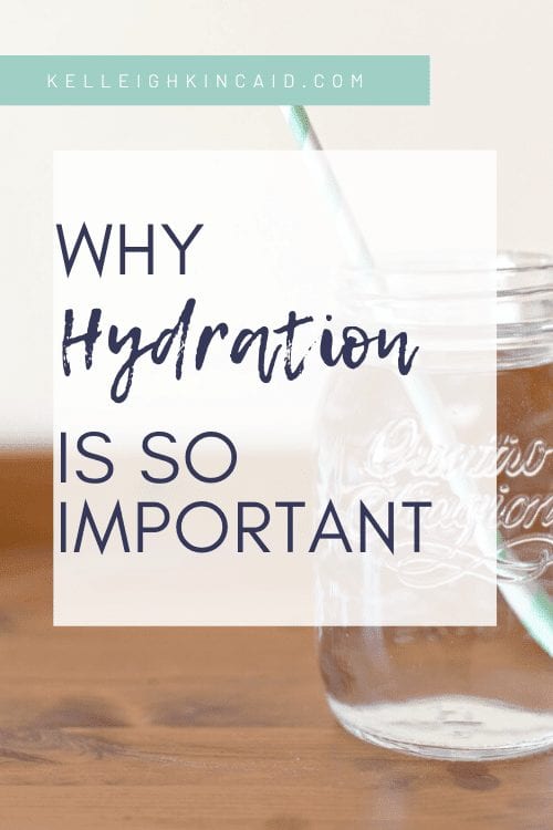 Why Hydration is so Important